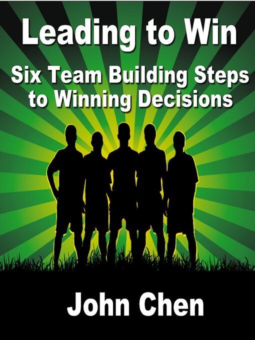 Title details for Leading to Win by John Chen - Available